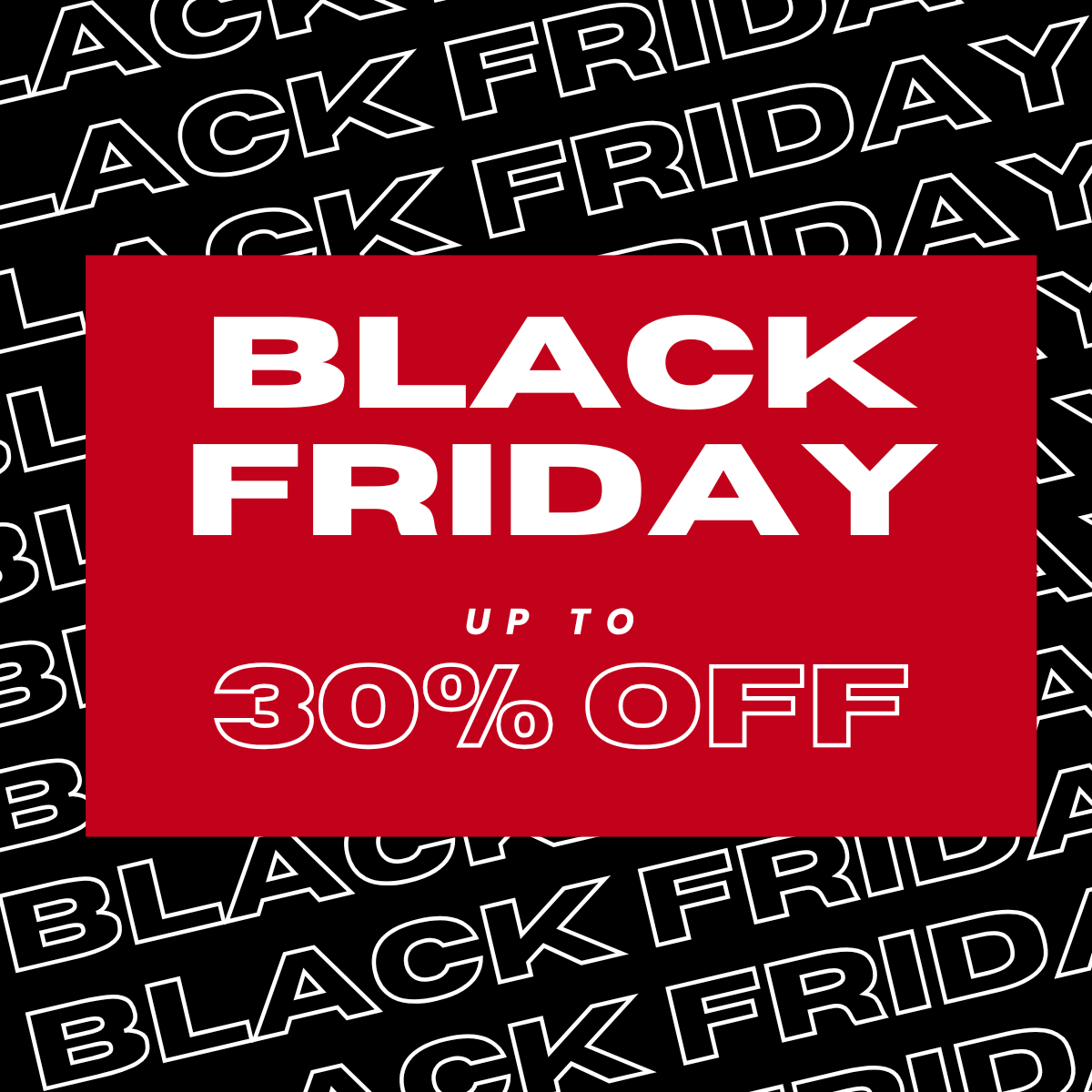 UP TO 50% OFF BLACK FRIDAY SALE